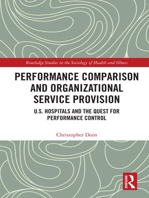 cover image of Performance Comparison and Organizational Service Provision